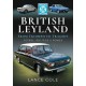BRITISH LEYLAND FROM TRIUMPH TO TRAGEDY. PETROL, POLITICS AND POWER