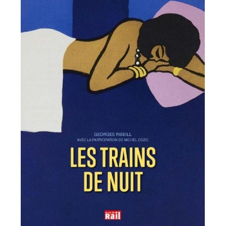 LES TRAINS DE NUIT