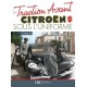 LA TRACTION AVANT CITROEN SOUS L'UNIFORME TOME 2