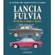 LANCIA FULVIA LE VETTURE CHE HANNO FATTO LA STORIA