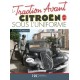 LA TRACTION AVANT CITROEN SOUS L'UNIFORME TOME 2