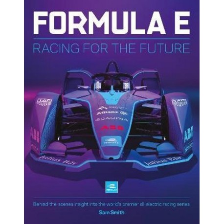 FORMULA E RACING FOR THE FUTURE