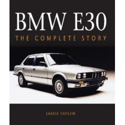 BMW E30 : THE COMPLETE STORY
