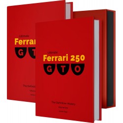 ULTIMATE FERRARI 250 GTO - THE DEFINITIVE HISTORY