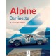 ALPINE BERLINETTE LA REINE DES RALLYES