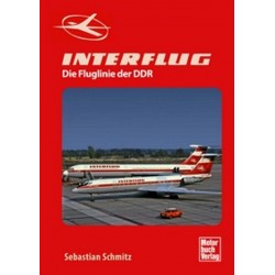 INTERFLUG DIE FLUGLINIE DER DDR