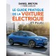 LE GUIDE PRATIQUE DE LA VOITURE ELECTRIQUE