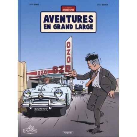 AVENTURES EN GRAND LARGE - JACQUES GIPAR