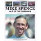 MIKE SPENCE - OUT OF THE SHADOWS