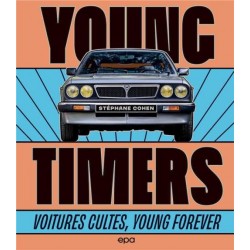 YOUNGTIMERS VOITURES CULTES YOUNG FOREVER