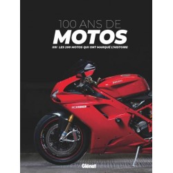 100 ANS DE MOTOS