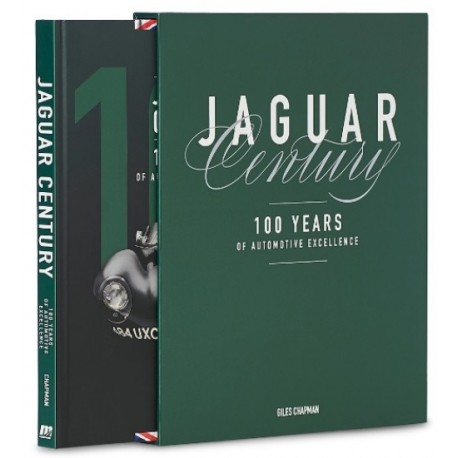 JAGUAR CENTURY 100 YEARS OF AUTOMOTIVE EXCELLENCE