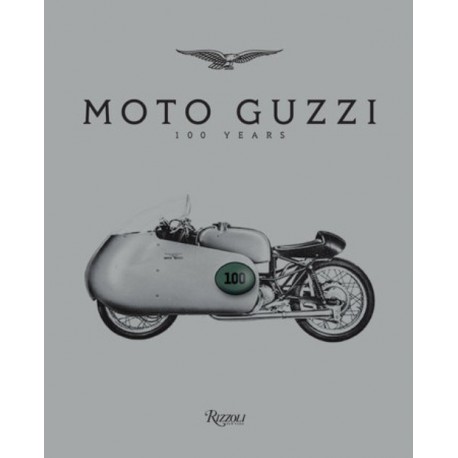 MOTO GUZZI 100 YEARS