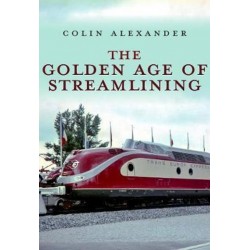 THE GOLDEN AGE OF STREAMLINING