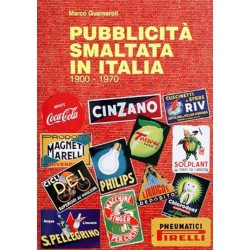 PUBBLICITA SMALTATA IN ITALIA 1900-1970