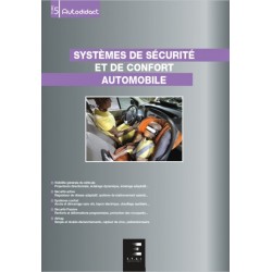 AUTODIDACT TOME 5 SYSTEME DE SECURITE ET DE CONFORT AUTOMOBILE