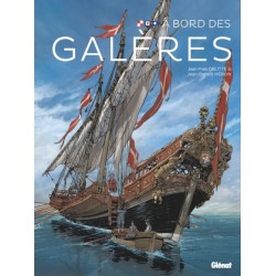 A BORD DES GALERES