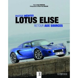 LOTUS ELISE RETOUR AUX SOURCES