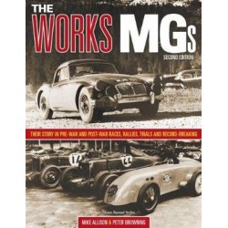 THE WORKS MG - 2ND EDITION -  PRE-WAR & POST WAR ....