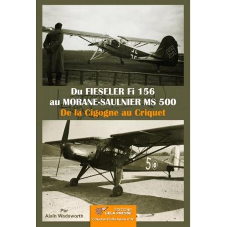 DU FIESELER FI 156 AU MORANE-SAULNIER MS 500