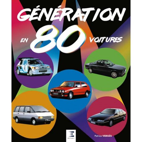 GENERATION 80 EN 80 VOITURES