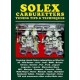 SOLEX CARBURETTERS - TUNING TIPS AND TECHNIQUES