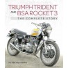 TRIUMPH TRIDENT AND BSA ROCKET 3 THE COMPLETE STORY