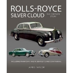 ROLLS-ROYCE SILVER CLOUD THE COMPLETE STORY