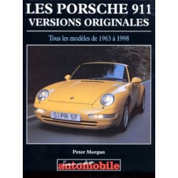 LES PORSCHE 911 VERSIONS ORIGINALE
