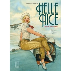 HELLE NICE : UNE VIE EN VITESSE