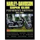 HARLEY DAVIDSON SUPER-GLIDE P.PORTFOLIO