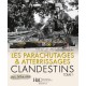 LES PARACHUTAGES ET ATTERISSAGES CLANDESTINS T.1