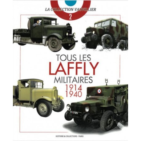 TOUS LES LAFFLY MILITAIRES 1914 1940