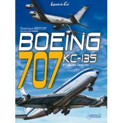 BOEING 707 - KC135 ET LEURS DERIVES