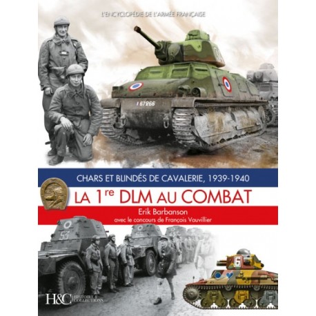 LA 1ERE DLM AU COMBAT ED. 2021