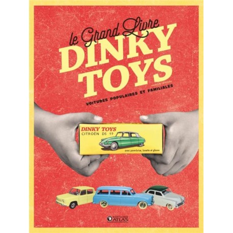 Les Dinky Toys, des voitures de collection miniatures