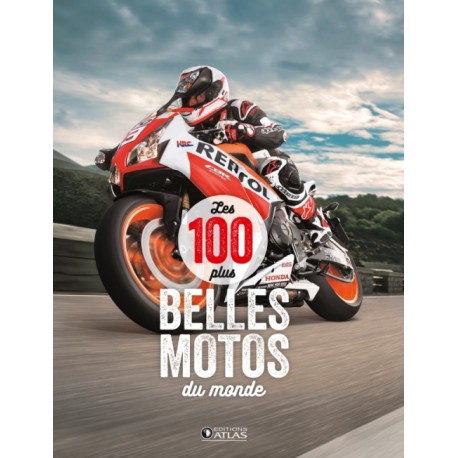 LES 100 PLUS BELLES MOTOS DU MONDE