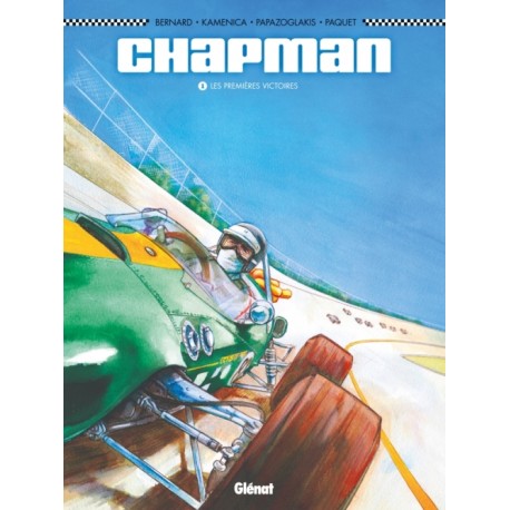 CHAPMAN - T1 : LES PREMIERES VICTOIRES - Livre de Bernard, Kamenica, Papazoglakis, Paquet