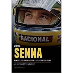 AYRTON SENNA, A LIFE LIVED AT FULL SPEED