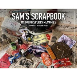 SAM'S SCRAPBOOK - MY MOTORSPORTS MEMORIES -SAM POSEY