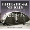 RECREATIONAL VEHICLES A WORLD HISTORY 1872-1939