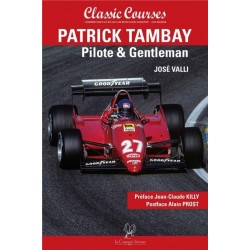 PATRICK TAMBAY PILOTE ET GENTLEMAN