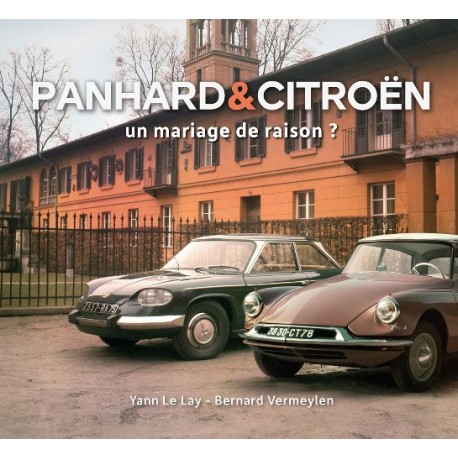 PANHARD & CITROEN UN MARIAGE DE RAISON