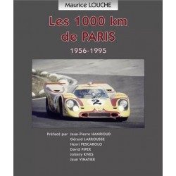 LES 1000 KM DE PARIS 1956-1995