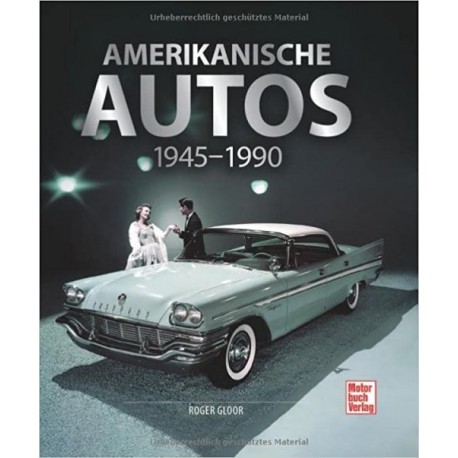 AMERIKANISCHE AUTOS 1945-1990