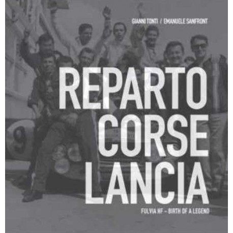 REPARTO CORSE LANCIA FULVIA HF - BIRTH OF A LEGEND