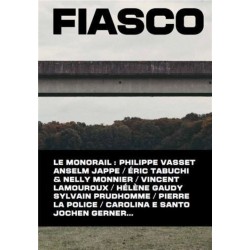 FIASCO - LE MONORAIL