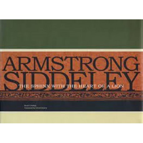 ARMSTRONG SIDDELEY THE SPHINX WITH THE HEART OF A LION