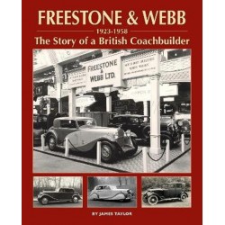 FREESTONE & WEBB 1923-1958 THE STORY OF A BRITISH COACHBUILDER
