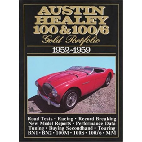 AUSTIN HEALEY 100 & 100/6 1952-1959 GOLD PORTFOLIO